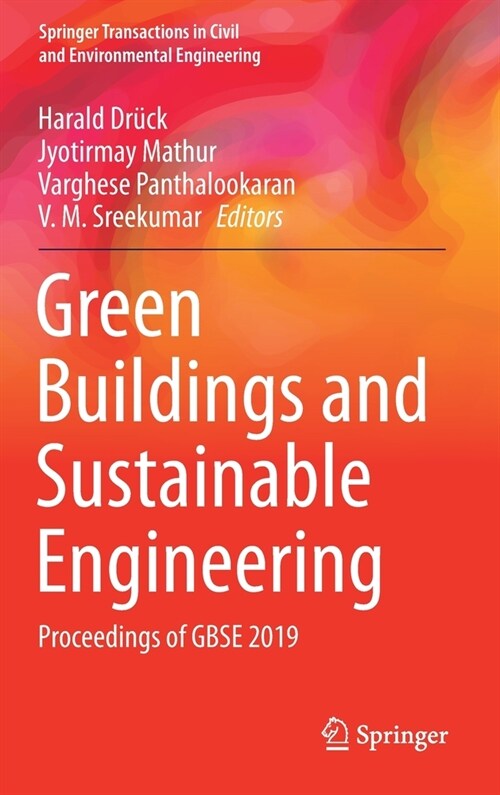 Green Buildings and Sustainable Engineering: Proceedings of Gbse 2019 (Hardcover, 2020)