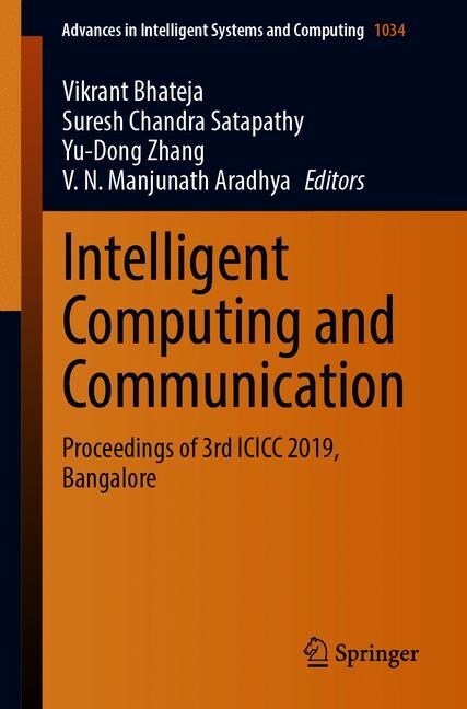 Intelligent Computing and Communication: Proceedings of 3rd ICICC 2019, Bangalore (Paperback, 2020)