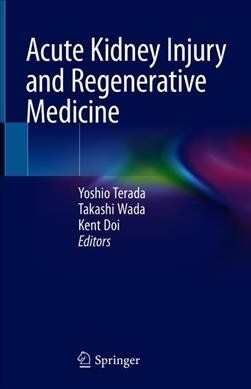Acute Kidney Injury and Regenerative Medicine (Hardcover)