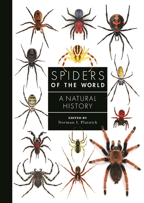 Spiders of the World: A Natural History (Hardcover)
