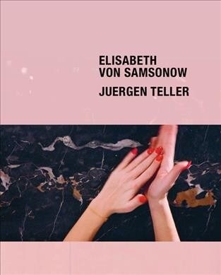 Elisabeth Von Samsonow & Juergen Teller: The Parents Bedroom Show (Creating Time) (Paperback)