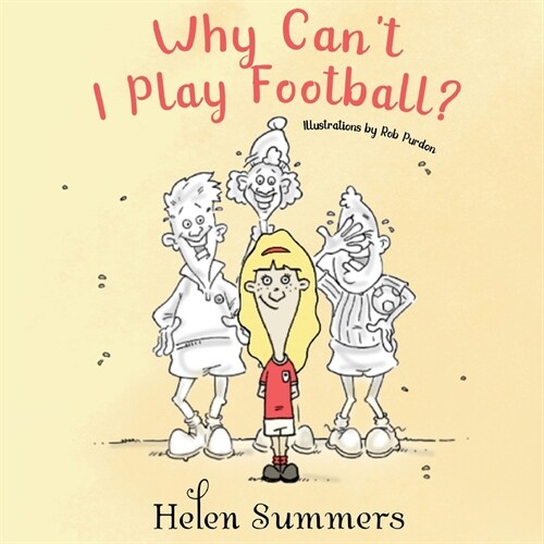 Why Cant I Play Football? (Paperback)