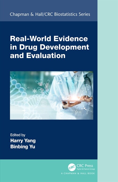 Real-World Evidence in Drug Development and Evaluation (Hardcover)