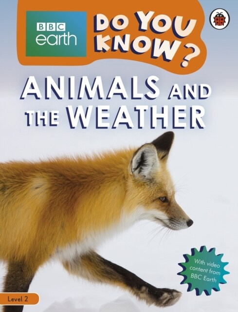 Do You Know? Level 2 – BBC Earth Animals and the Weather (Paperback)