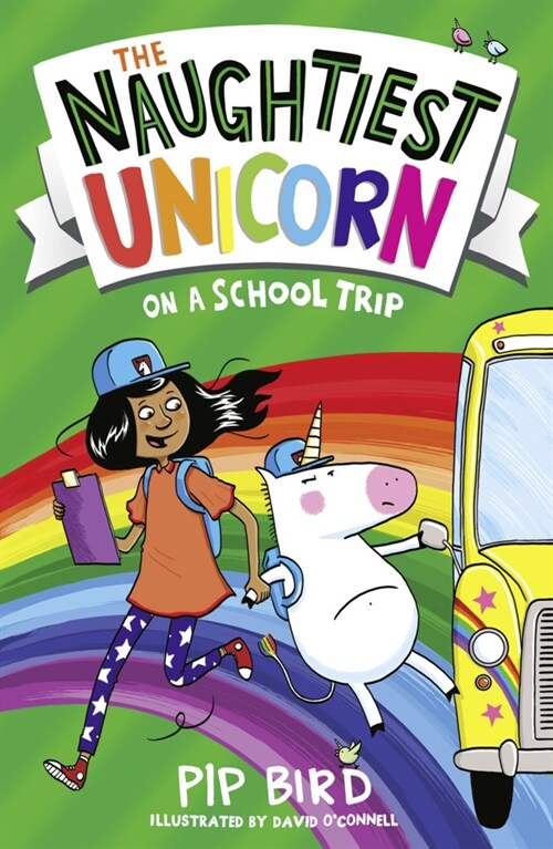 The Naughtiest Unicorn on a School Trip (Paperback)