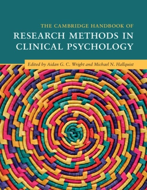 The Cambridge Handbook of Research Methods in Clinical Psychology (Paperback)