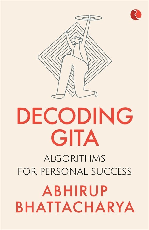 DECODING GITA (Paperback)