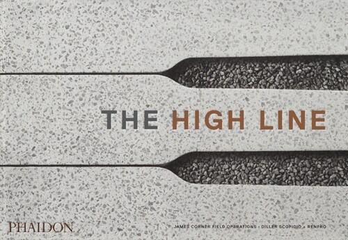 The High Line (Hardcover)