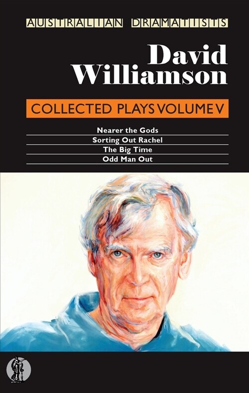 David Williamson: Collected Plays Volume V (Paperback)