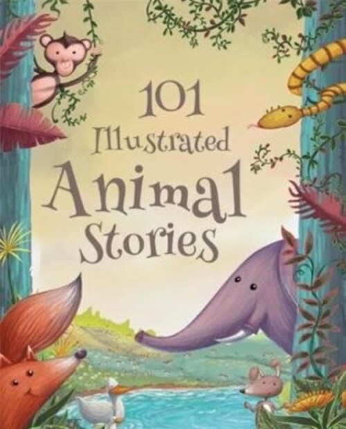 101 Illustrated Animal Stories (Hardcover)