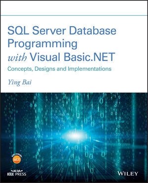SQL Server Database Programming with Visual Basic.Net: Concepts, Designs and Implementations (Paperback)