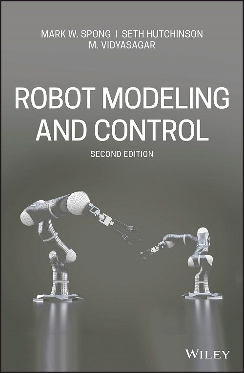 Robot Modeling and Control (Hardcover, 2)