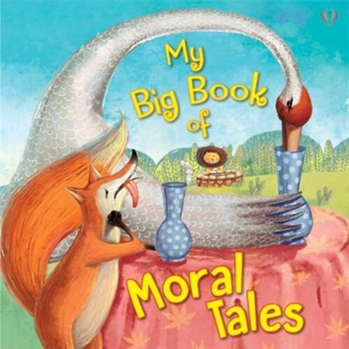 My Big Book of Moral Tales (Hardcover)