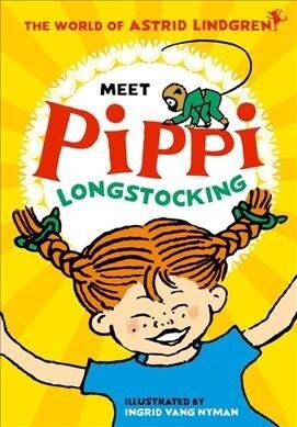 Meet Pippi Longstocking (Paperback)