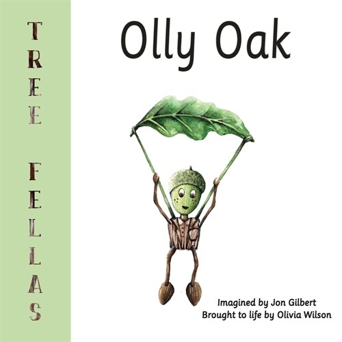 Tree Fellas : Olly Oak (Paperback)