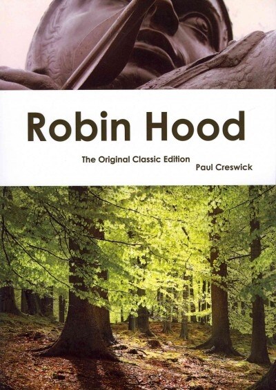 Robin Hood - The Original Classic Edition (Paperback)