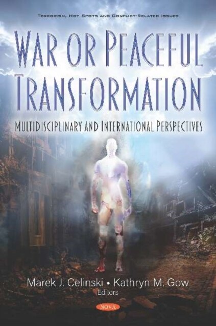 War or Peaceful Transformation (Hardcover)