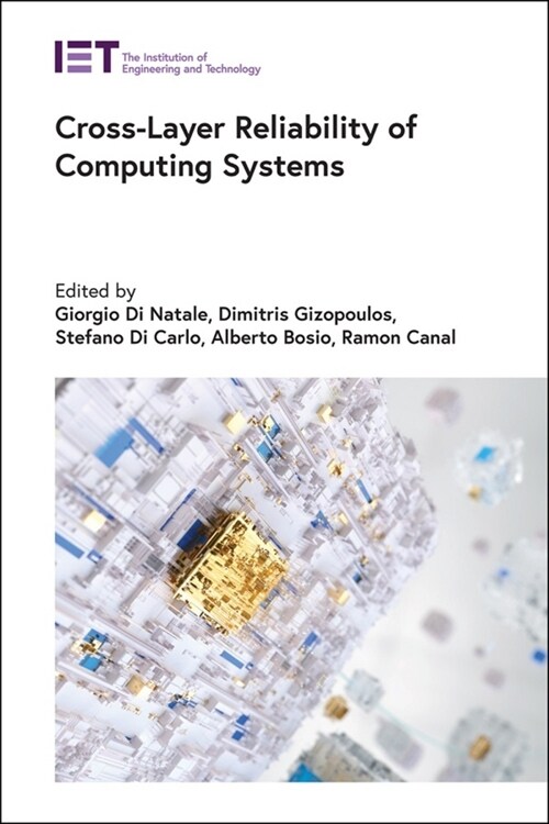 Cross-layer Reliability of Computing Systems (Hardcover)