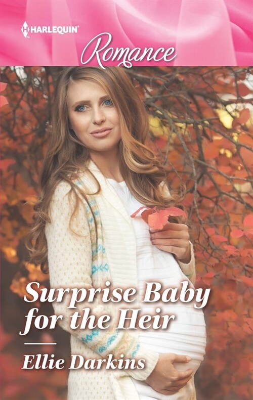 Surprise Baby for the Heir (Mass Market Paperback, LGR, Original)