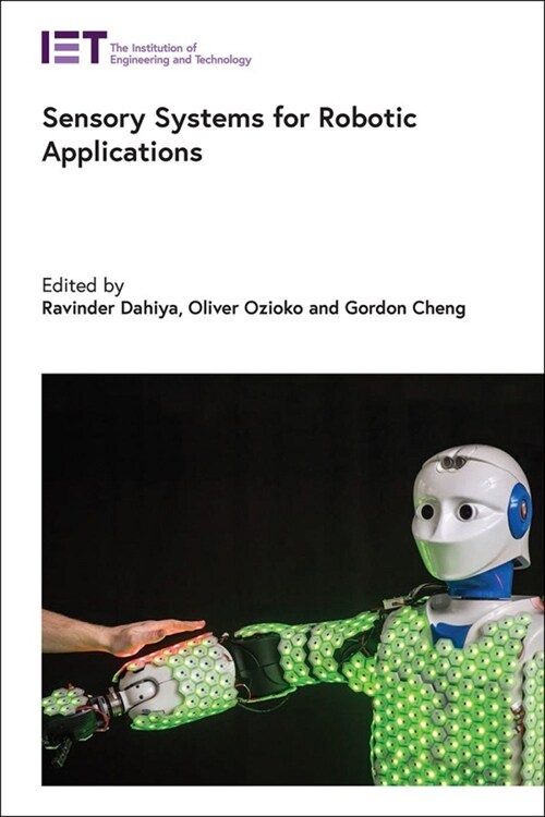 Sensory Systems for Robotic Applications (Hardcover)