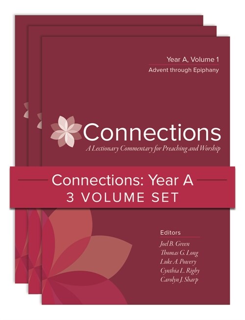 Connections: Year A, Three-Volume Set: A Lectionary Commentary for Preaching and Worship (Hardcover)