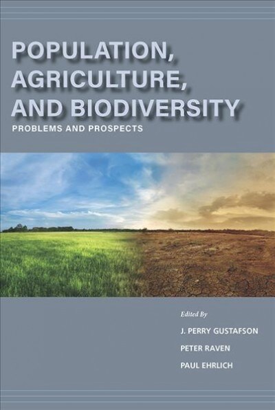 Population, Agriculture, and Biodiversity: Problems and Prospects (Hardcover)