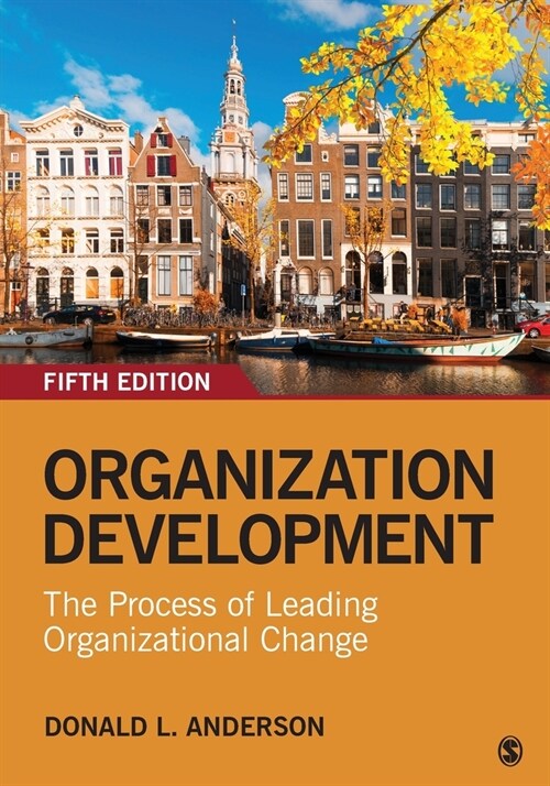 Organization Development: The Process of Leading Organizational Change (Paperback, 5)
