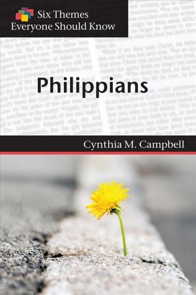 Six Themes in Philippians Everyone Should Know (Paperback)