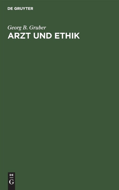 Arzt Und Ethik (Hardcover)