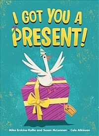 I Got You a Present! (Hardcover)