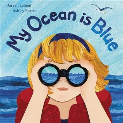 My Ocean Is Blue (Hardcover)
