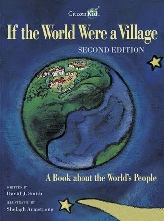 If the World Were a Village: A Book about the Worlds People (Paperback, 2)
