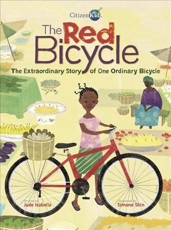 The Red Bicycle: The Extraordinary Story of One Ordinary Bicycle (Paperback)