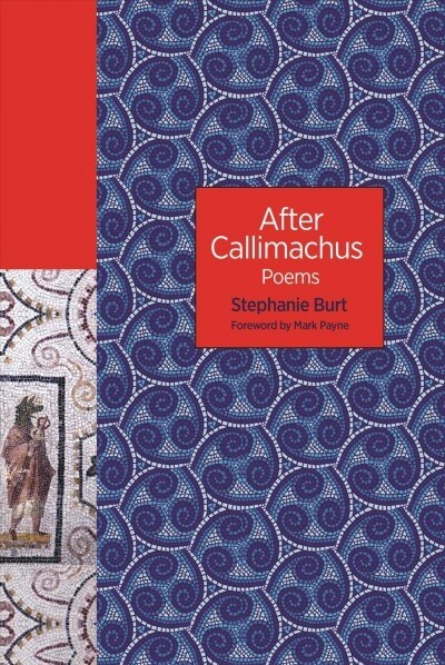 After Callimachus: Poems (Hardcover)