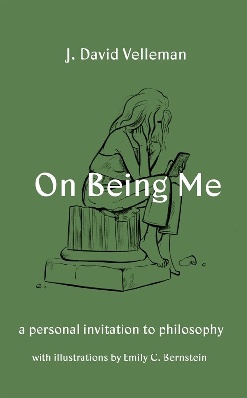 On Being Me: A Personal Invitation to Philosophy (Hardcover)