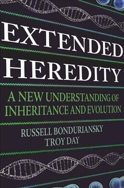 Extended Heredity: A New Understanding of Inheritance and Evolution (Paperback)