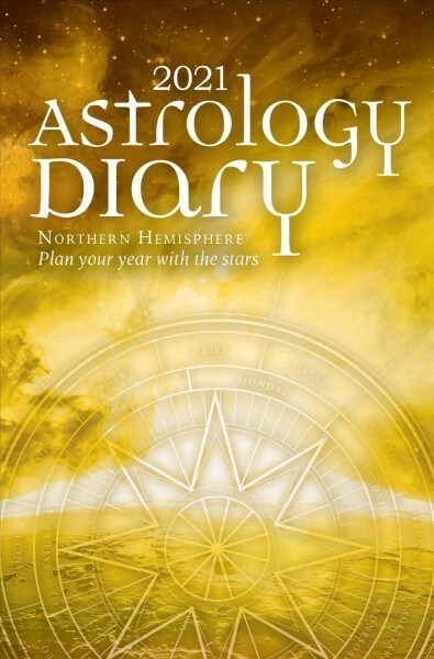 2021 Astrology Diary: Northern Hemisphere (Paperback)