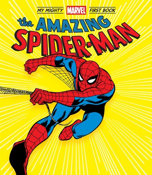 The Amazing Spider-Man: My Mighty Marvel First Book (Board Books)