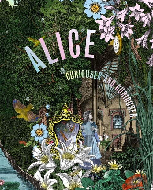Alice, Curiouser and Curiouser (Hardcover)