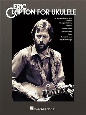 Eric Clapton for Ukulele (Paperback)