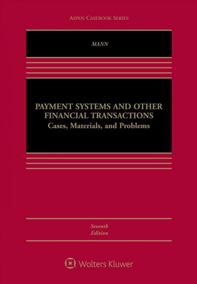 Payment Systems and Other Financial Transactions: A Systems Approach [Connected eBook with Study Center] (Hardcover, 7)