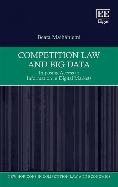 Competition Law and Big Data (Hardcover)