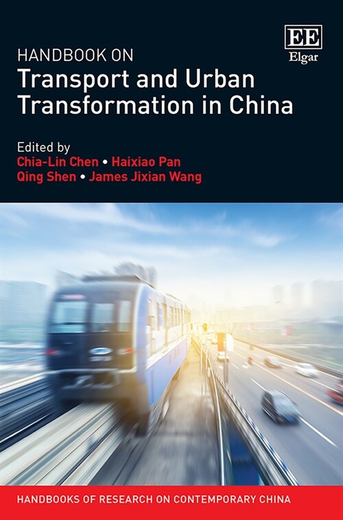 Handbook on Transport and Urban Transformation in China (Hardcover)