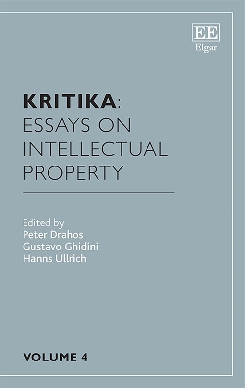 Kritika: Essays on Intellectual Property : Volume 4 (Hardcover)