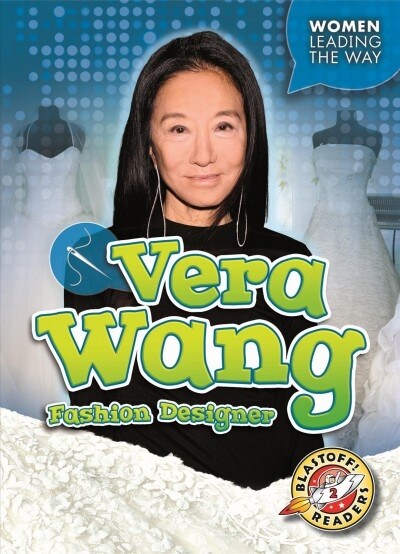 Vera Wang: Fashion Designer (Paperback)