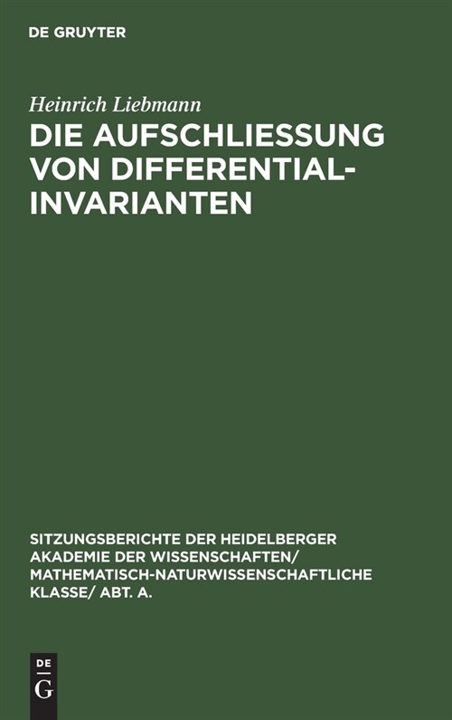 Die Aufschlie?ng Von Differentialinvarianten (Hardcover)