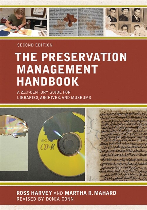 The Preservation Management Handbook: A 21st-Century Guide for Libraries, Archives, and Museums (Paperback, 2)