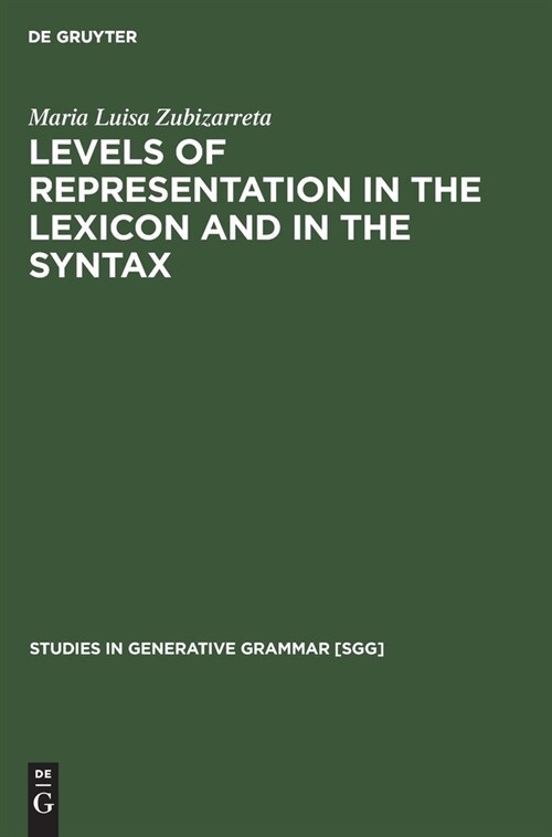 Levels of representation in the lexicon and in the syntax (Hardcover, Reprint 2019)
