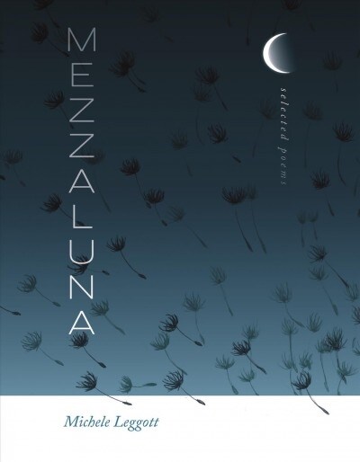 Mezzaluna: Selected Poems (Paperback)