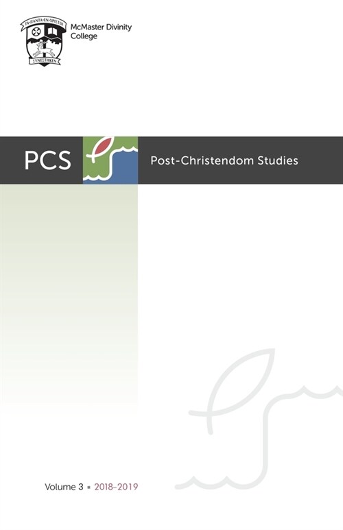Post-Christendom Studies: Volume 3 (Paperback)